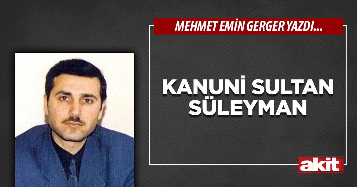 Kanuni Sultan Süleyman 