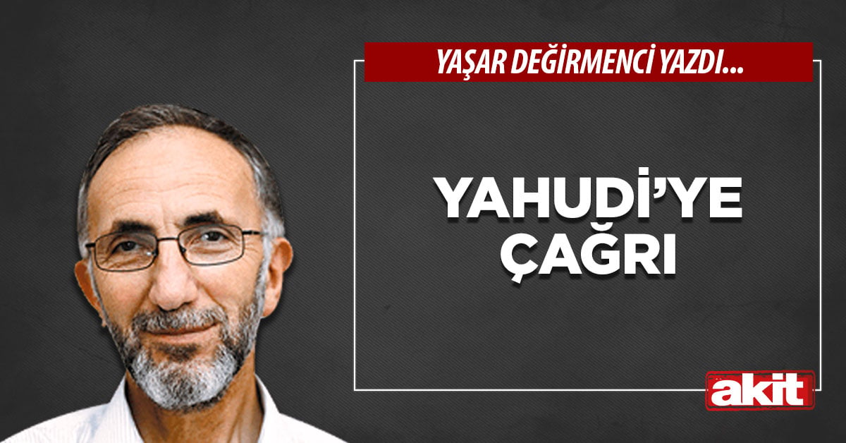Yahudi’ye çağrı
