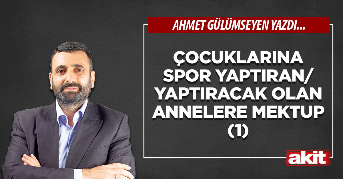 Çocuklarına spor yaptıran/ yaptıracak olan annelere mektup (1)