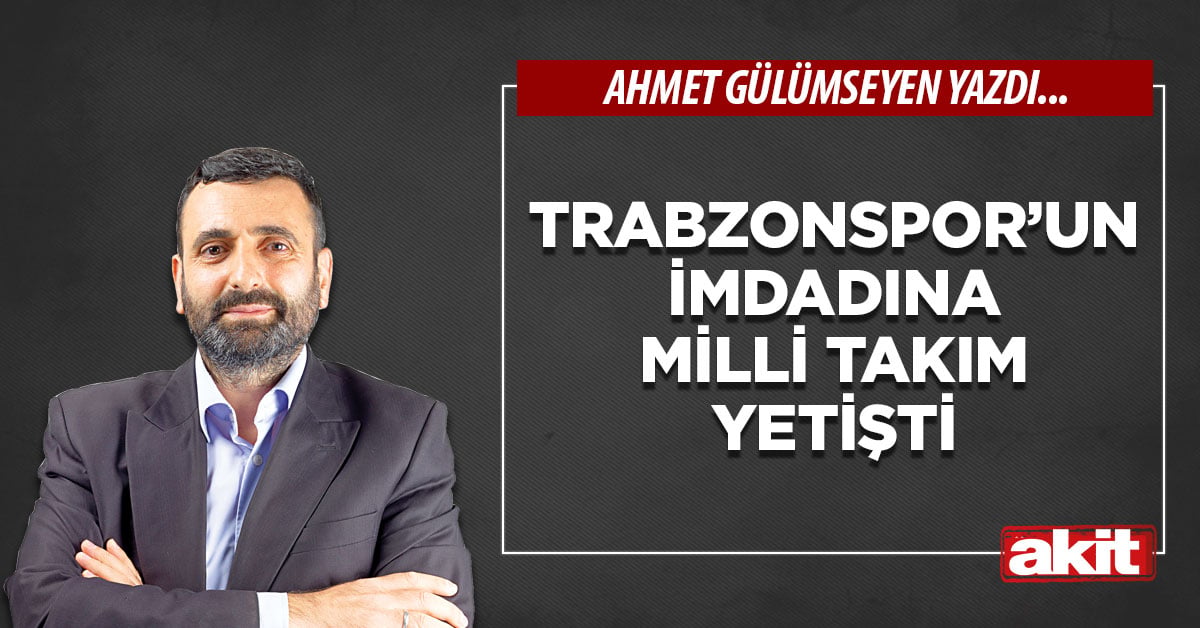 Trabzonspor’un imdadına Milli Takım yetişti