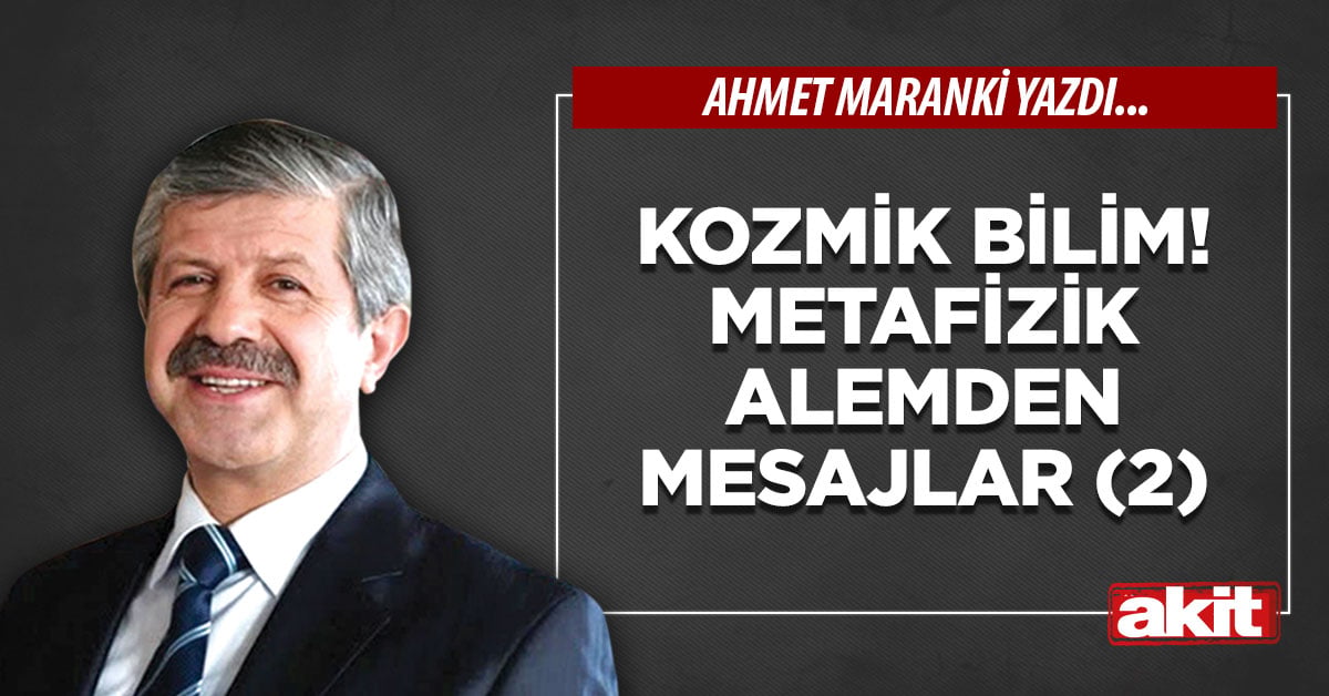 Kozmik bilim! Metafizik alemden mesajlar(2)