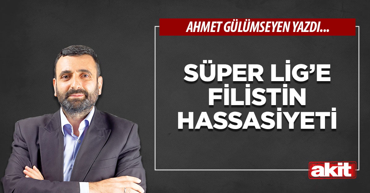 Süper Lig’e Filistin hassasiyeti