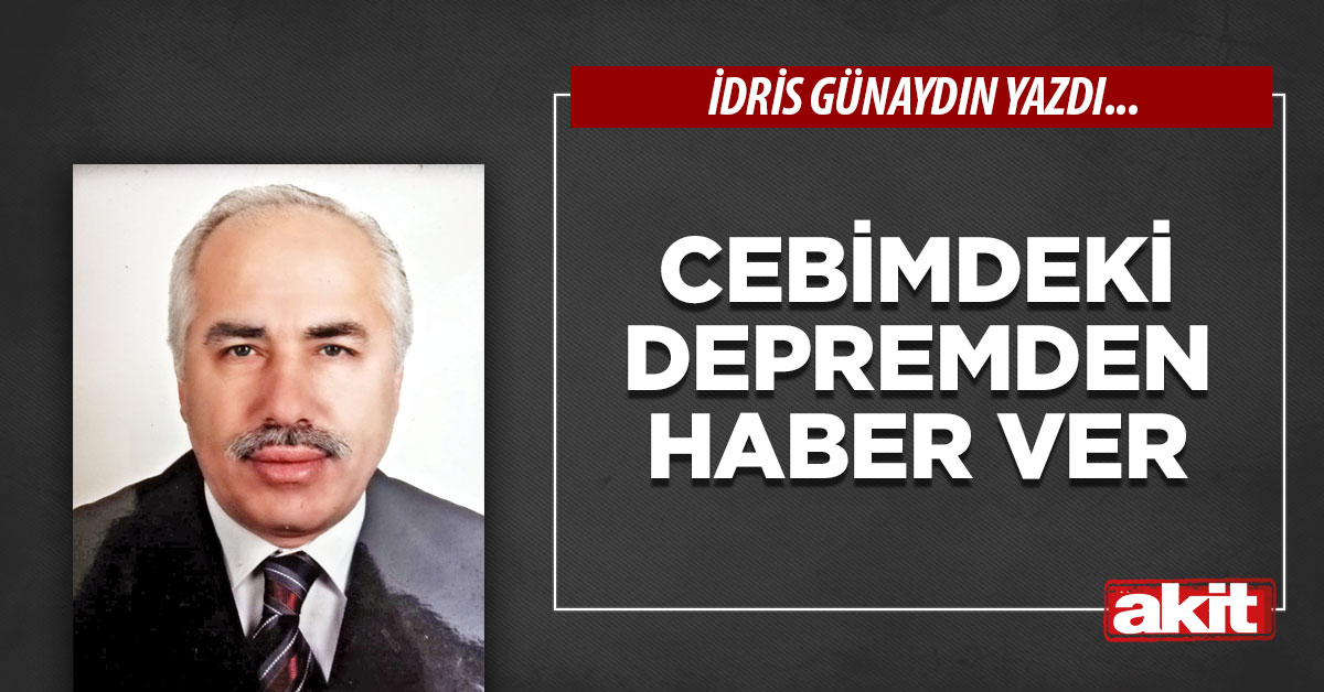 Cebimdeki depremden haber ver
