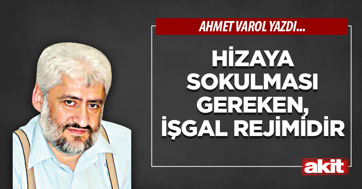 Hizaya sokulması gereken, işgal rejimidir