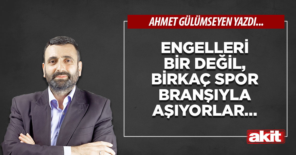 Engelleri bir değil, birkaç spor branşıyla aşıyorlar…