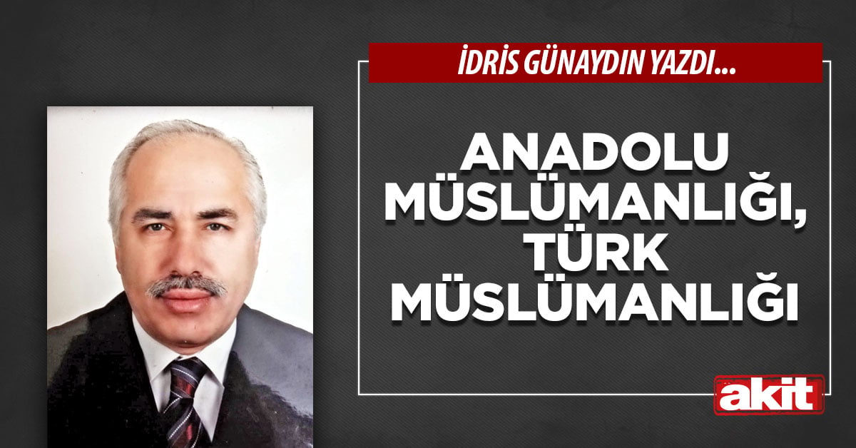 Anadolu Müslümanlığı, Türk Müslümanlığı