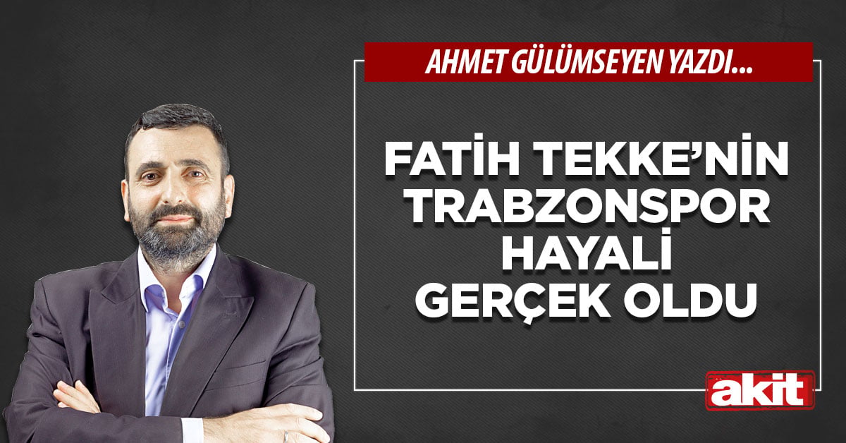 Fatih Tekke’nin Trabzonspor hayali gerçek oldu