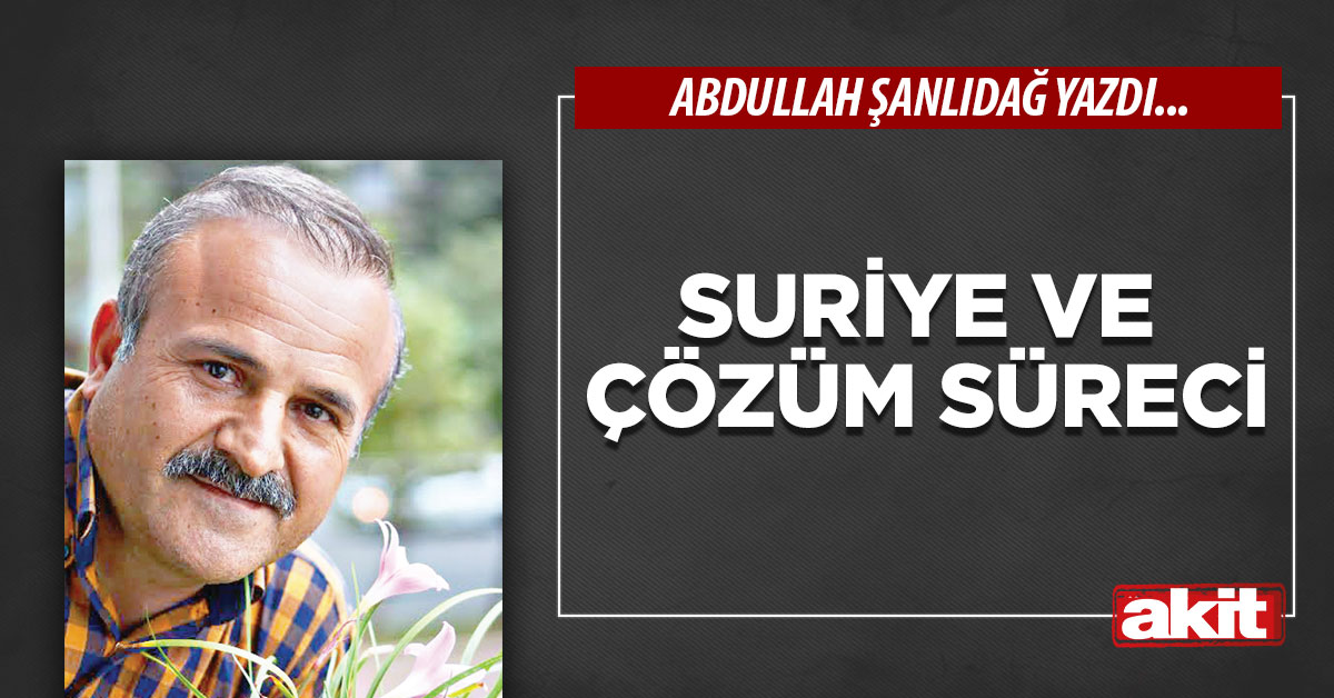 Suriye ve çözüm süreci