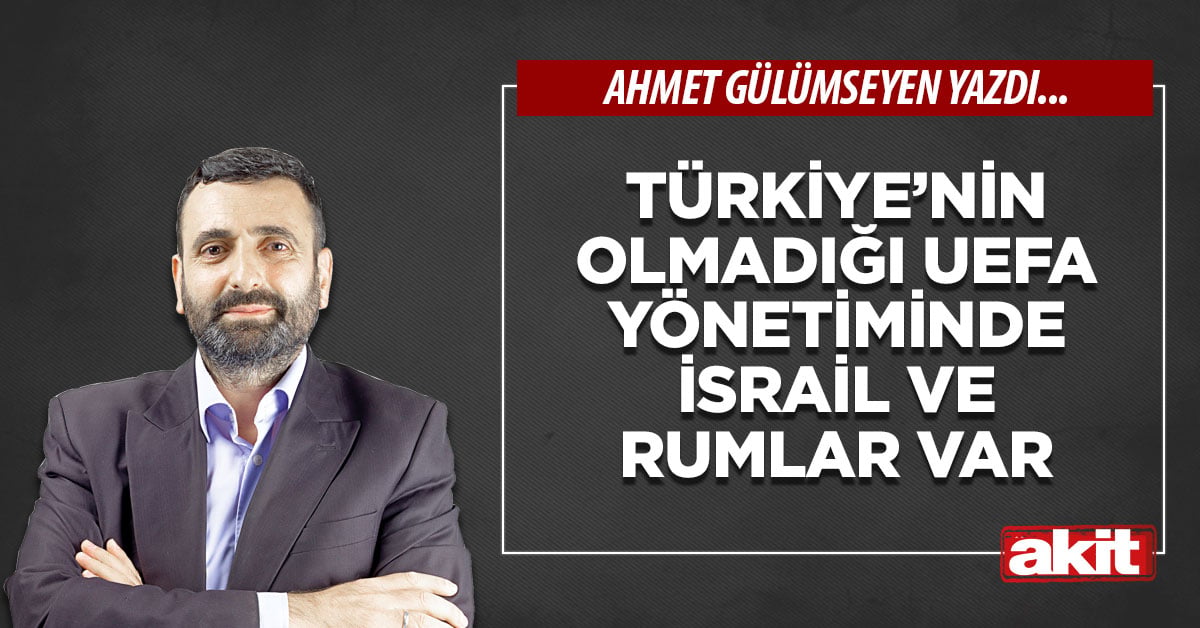 Türkiye’nin olmadığı UEFA yönetiminde İsrail ve Rumlar var