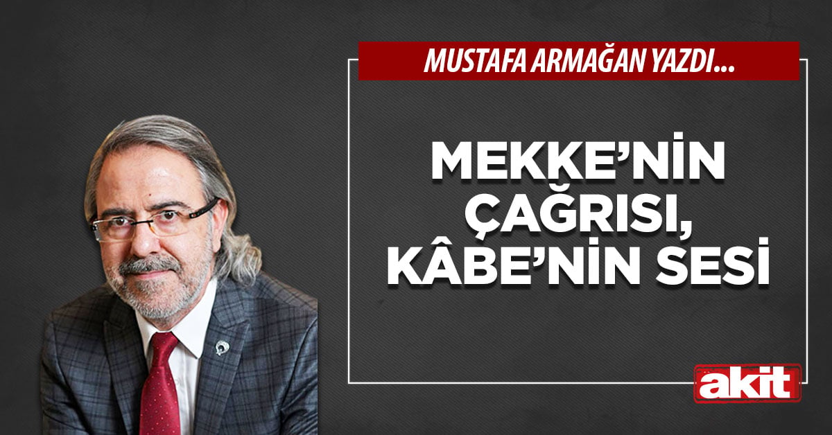 Mekke’nin Çağrısı, Kâbe’nin Sesi