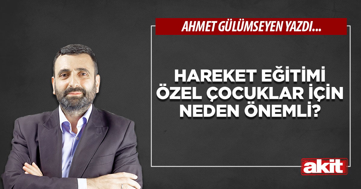 Hareket eğitimi özel çocuklar için neden önemli?