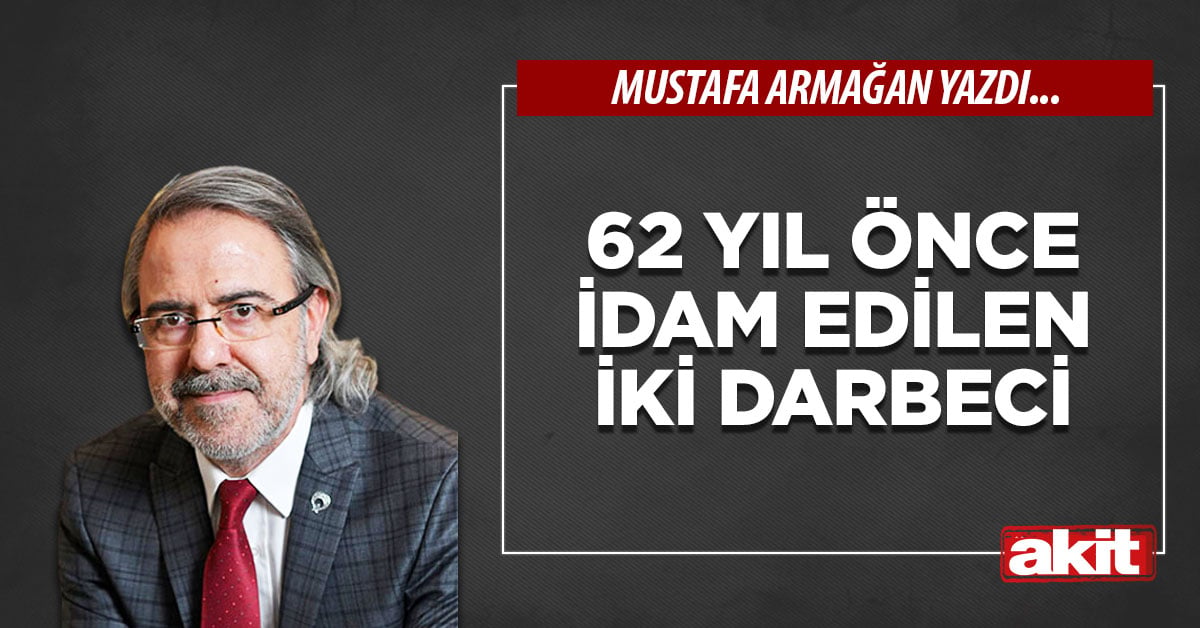 62 yıl önce idam edilen iki darbeci