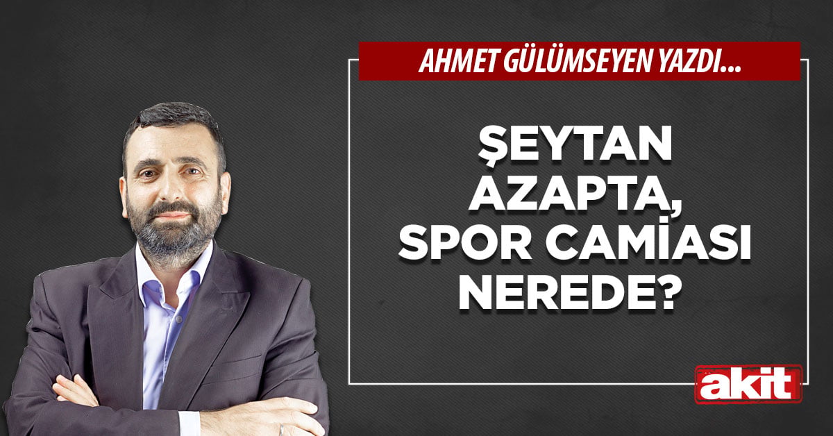 Şeytan azapta, spor camiası nerede?