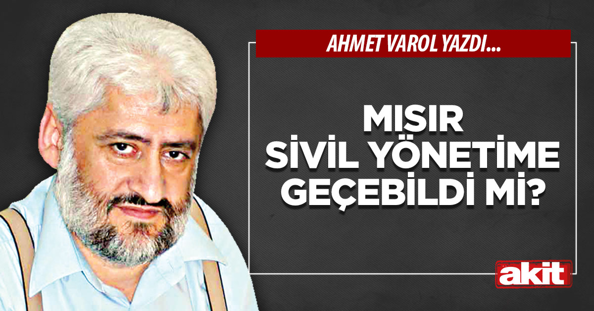 Mısır sivil yönetime geçebildi mi?