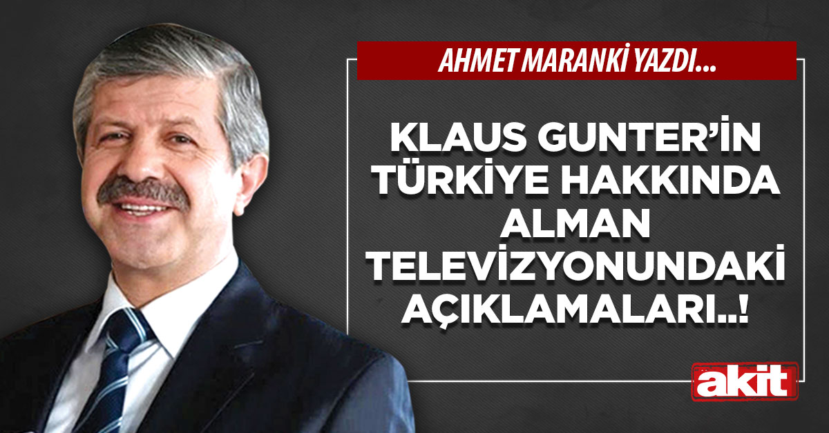 Klaus Gunter’in Türkiye hakkında Alman televizyonundaki açıklamaları..!