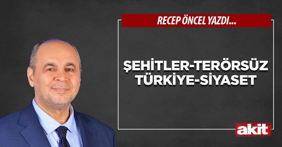 Şehitler-Terörsüz Türkiye-Siyaset
