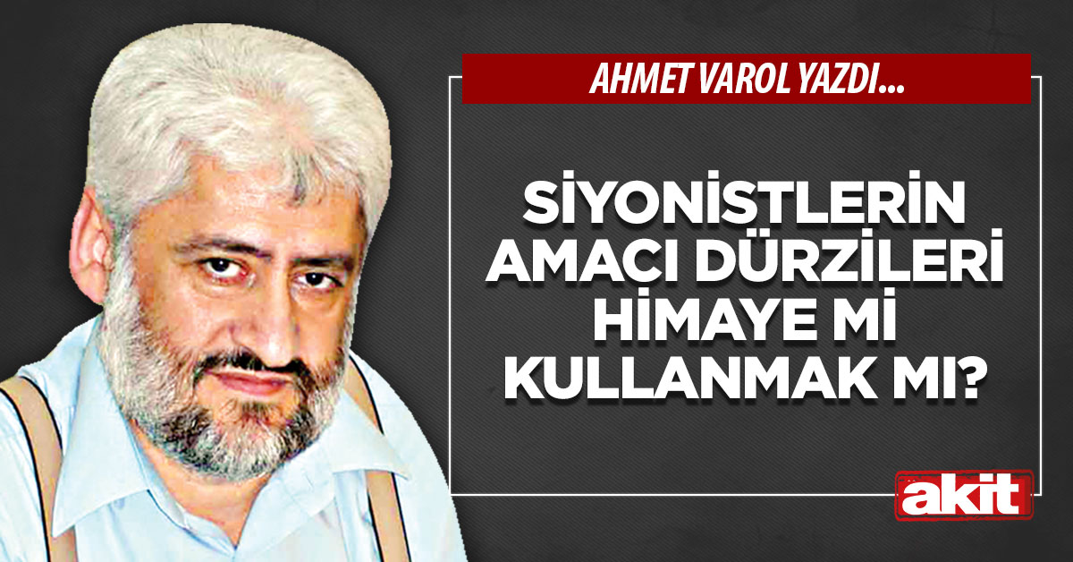 Siyonistlerin amacı Dürzileri himaye mi kullanmak mı?