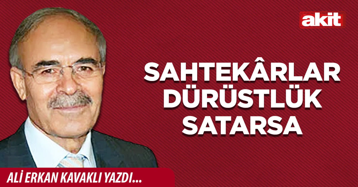 Sahtekârlar  dürüstlük satarsa