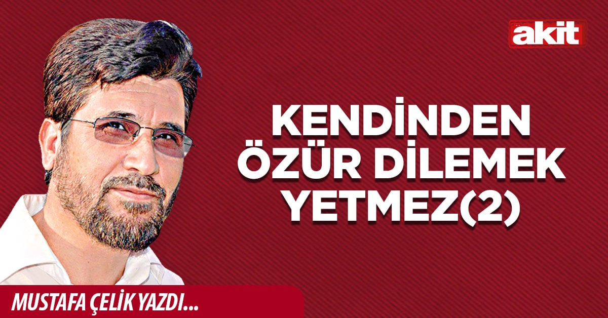 Kendinden özür dilemek yetmez(2)