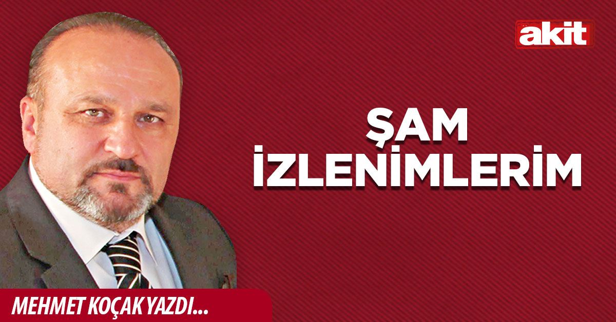Şam izlenimlerim