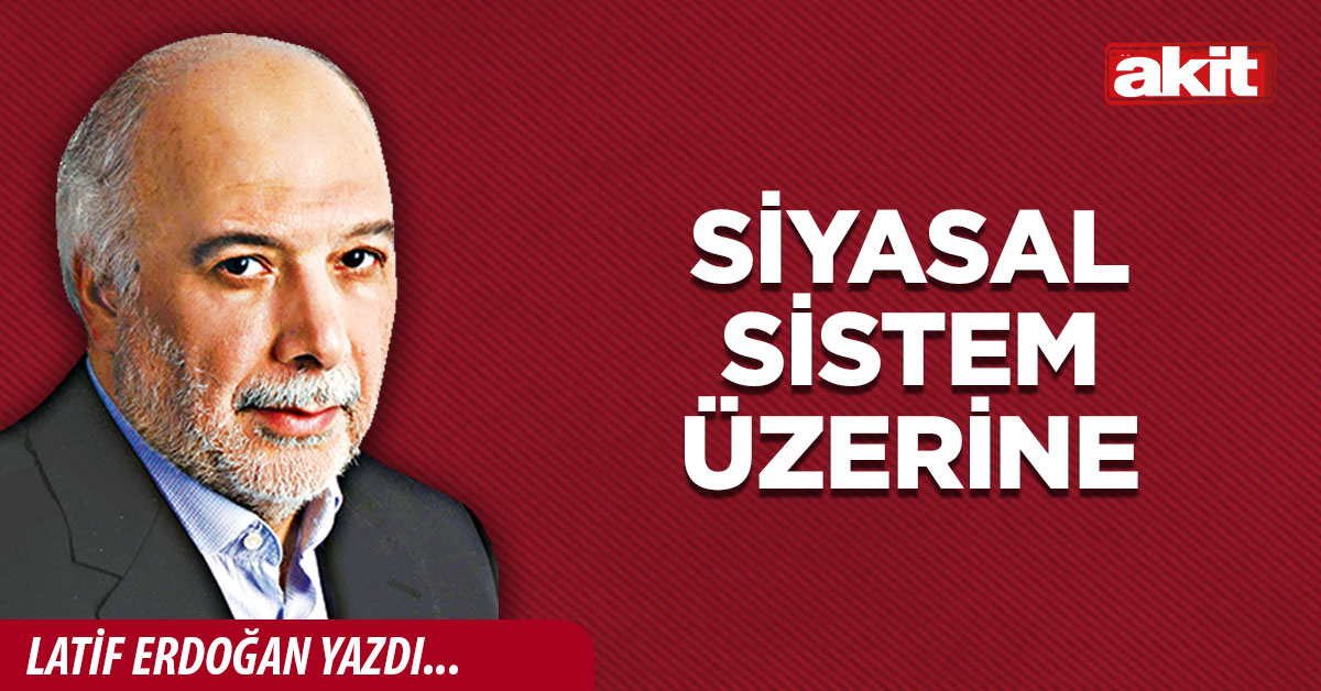 Siyasal sistem üzerine