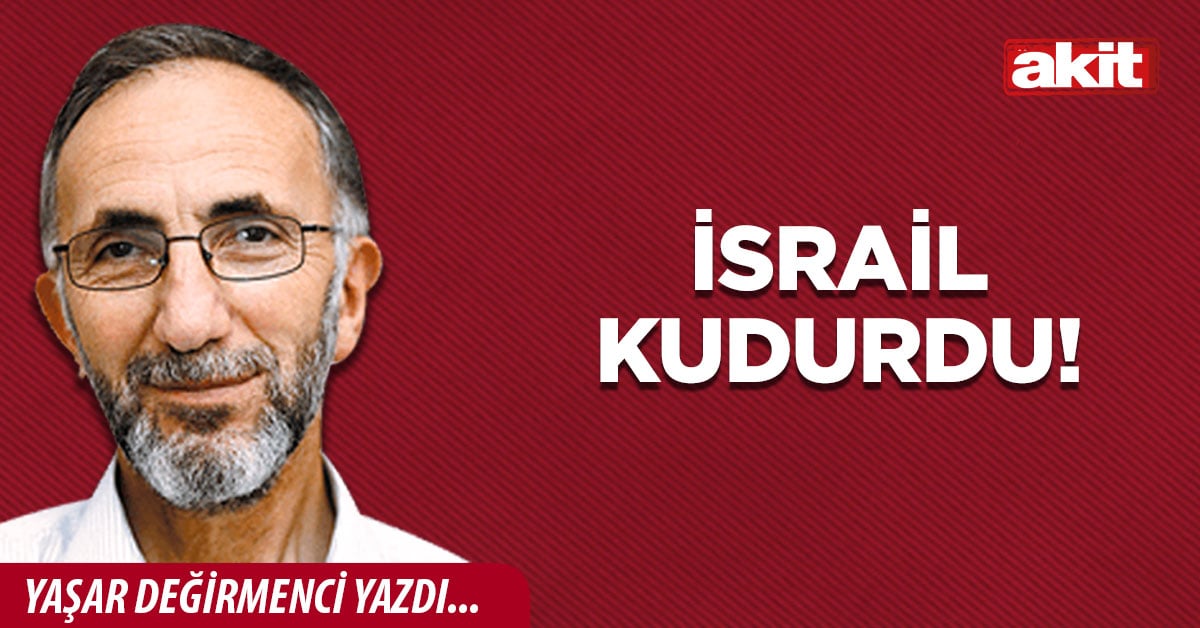 İsrail kudurdu!