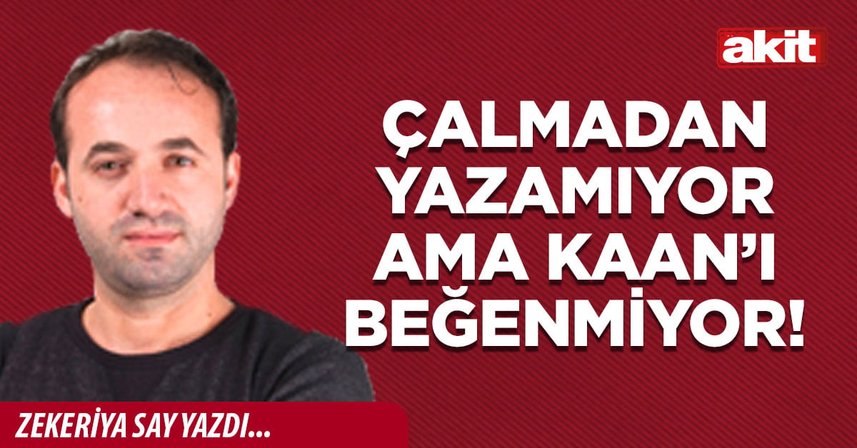 Çalmadan yazamıyor ama KAAN’ı beğenmiyor!