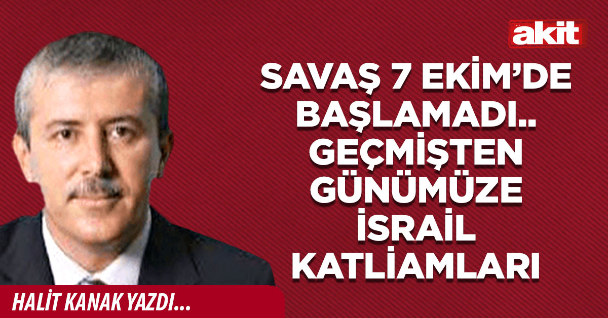 Savaş 7 Ekim’de başlamadı.. Geçmişten günümüze İsrail Katliamları