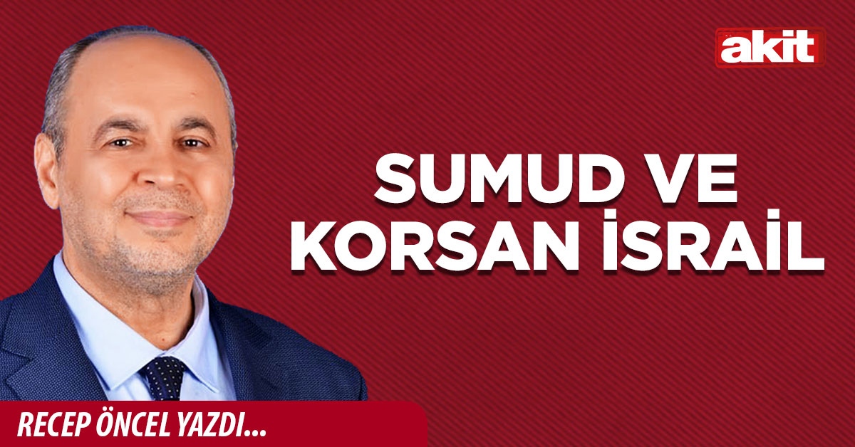SUMUD VE KORSAN İSRAİL