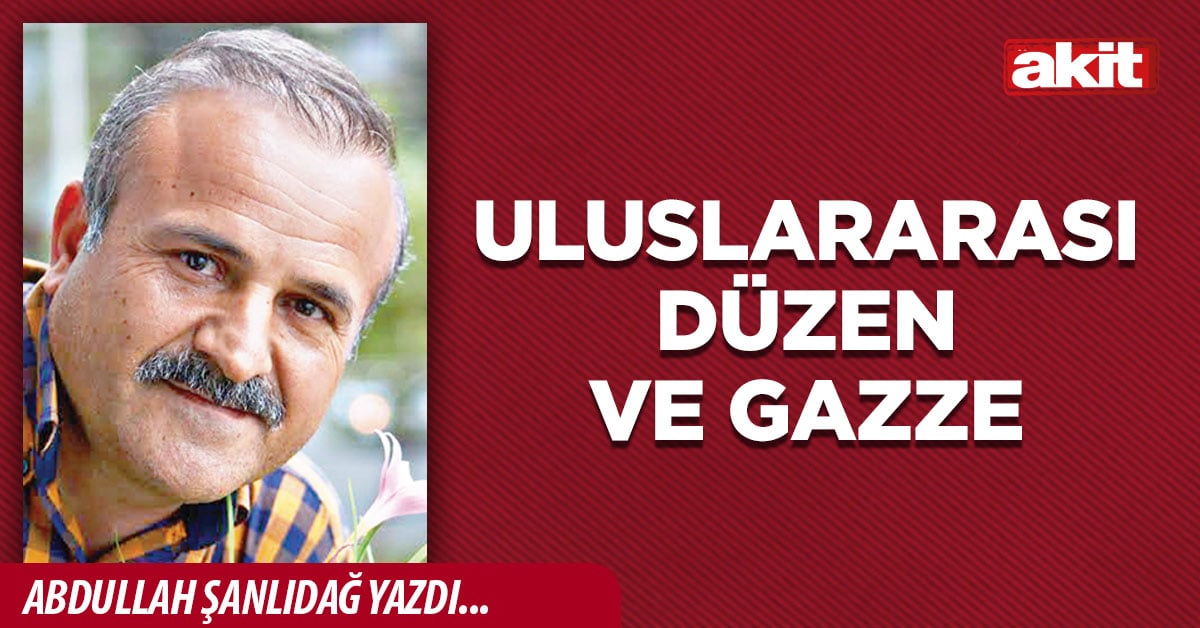 Uluslararası düzen ve Gazze