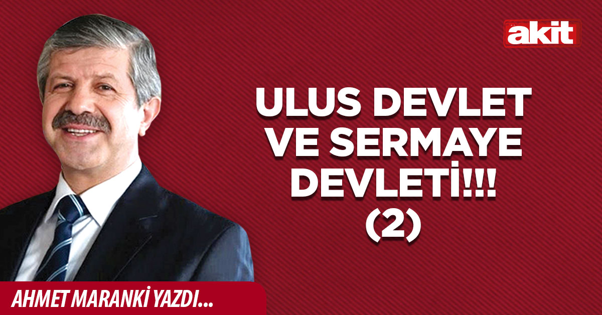 Ulus devlet ve sermaye devleti!!! (2)