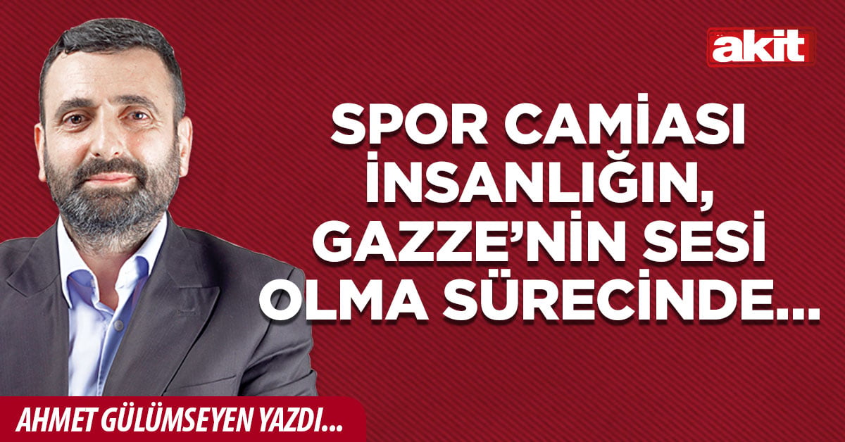 Spor camiası insanlığın, Gazze’nin sesi olma sürecinde…