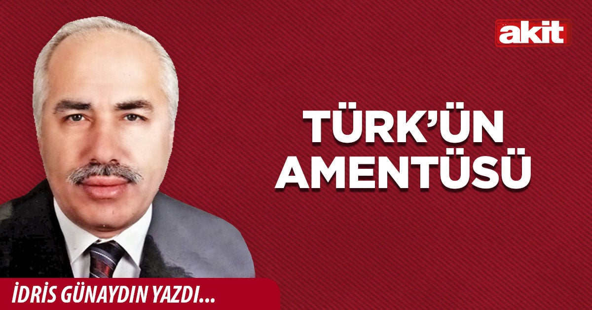 Türk’ün Amentüsü