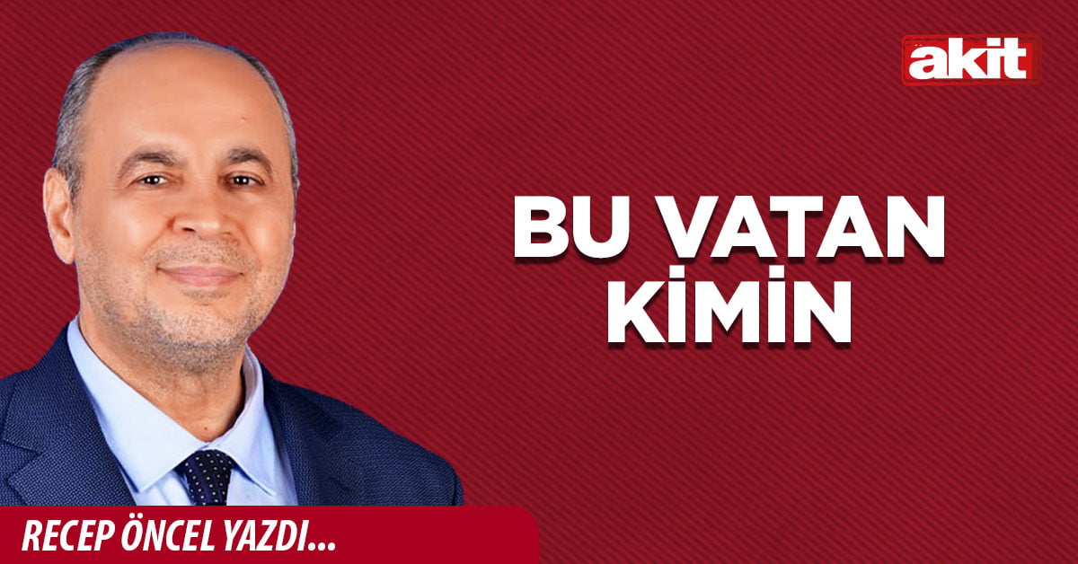 Bu vatan kimin