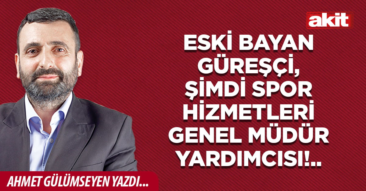 Eski bayan güreşçi, şimdi Spor Hizmetleri Genel Müdür Yardımcısı!..