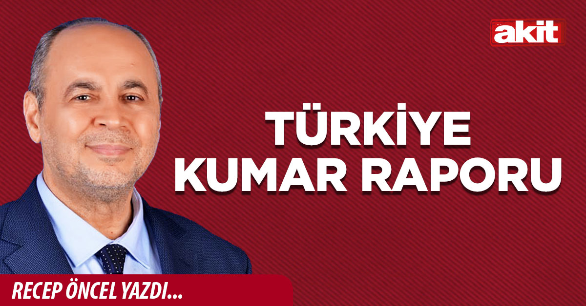 TÜRKİYE KUMAR RAPORU