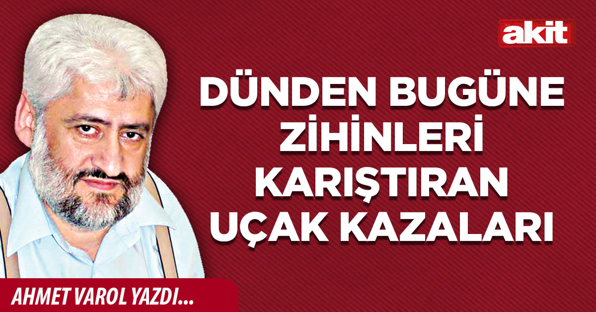 Dünden bugüne zihinleri karıştıran uçak kazaları