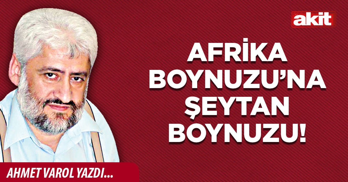 Afrika Boynuzu’na şeytan boynuzu!