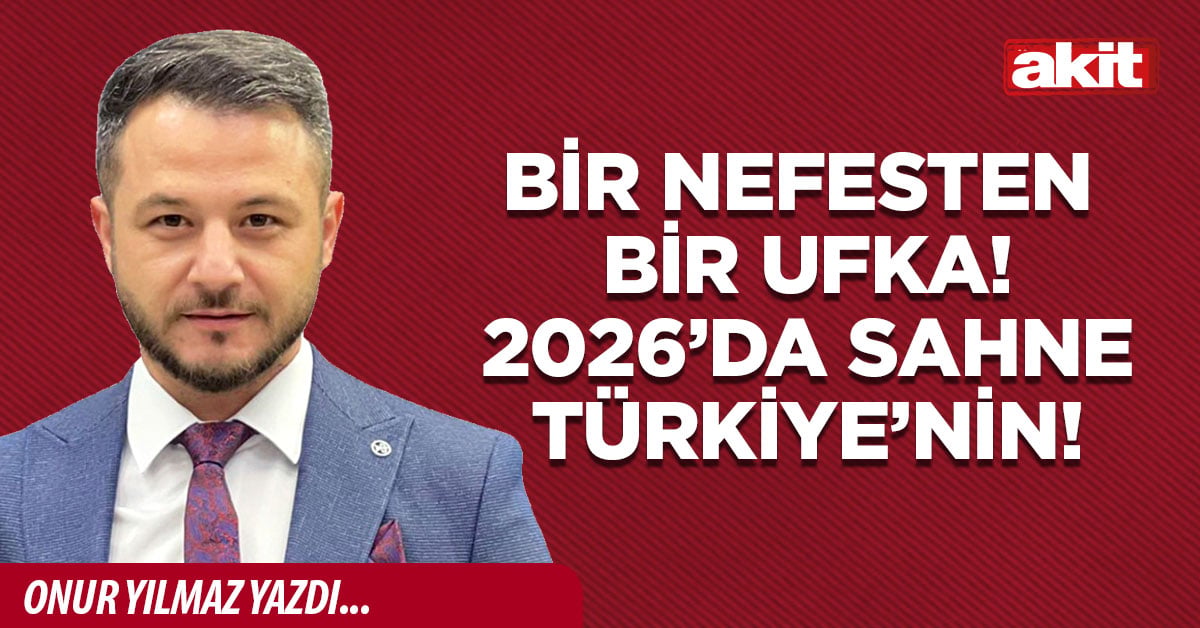 Bir nefesten bir ufka! 2026’da sahne Türkiye’nin!