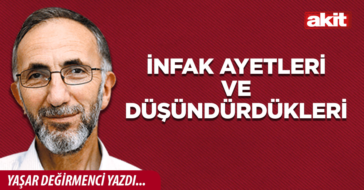 İnfak ayetleri ve düşündürdükleri