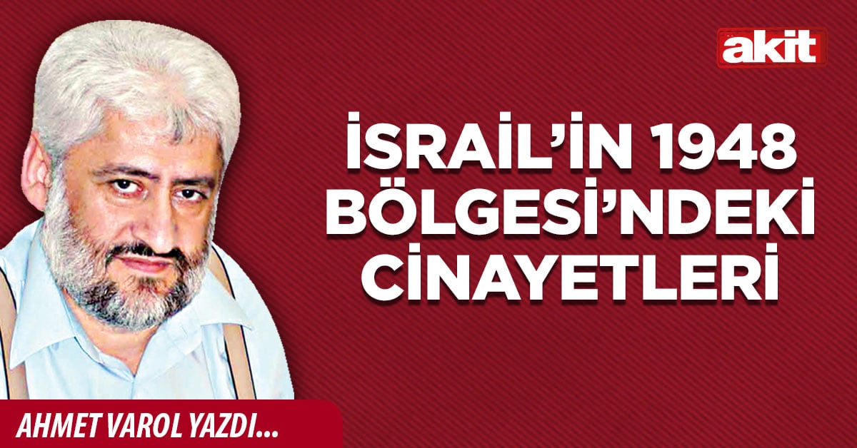 İsrail’in 1948 Bölgesi’ndeki cinayetleri