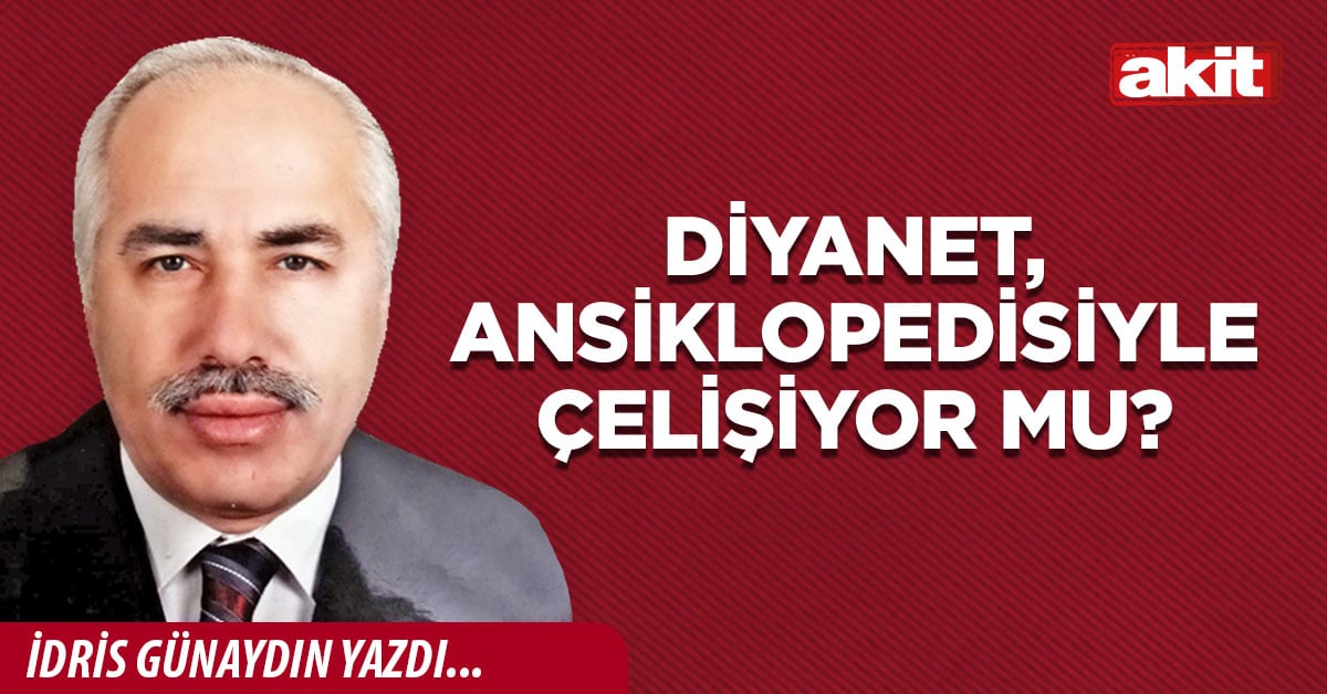 Diyanet, ansiklopedisiyle çelişiyor mu?