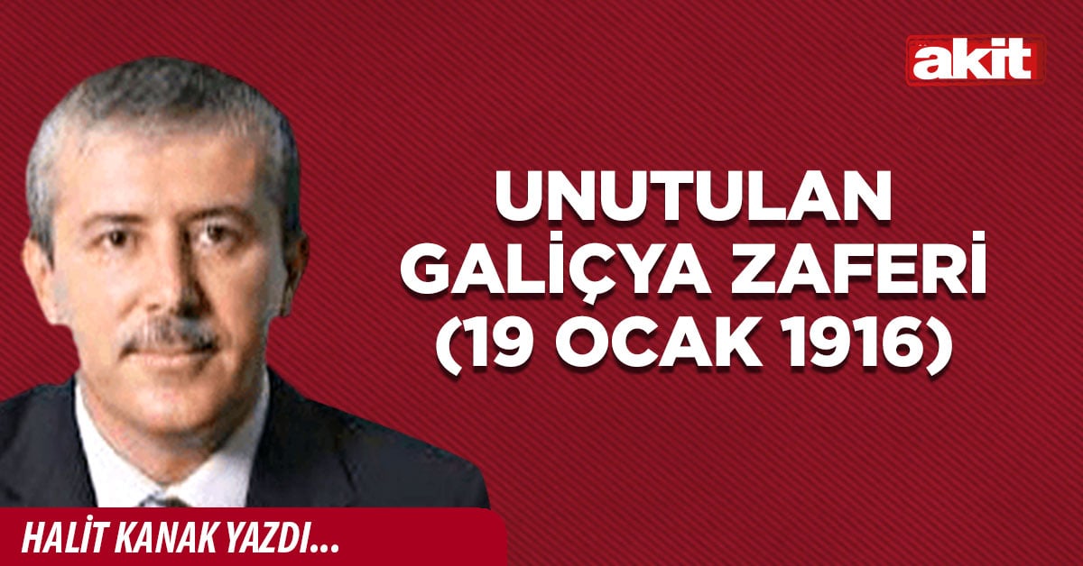 Unutulan  Galiçya Zaferi (19 Ocak 1916)