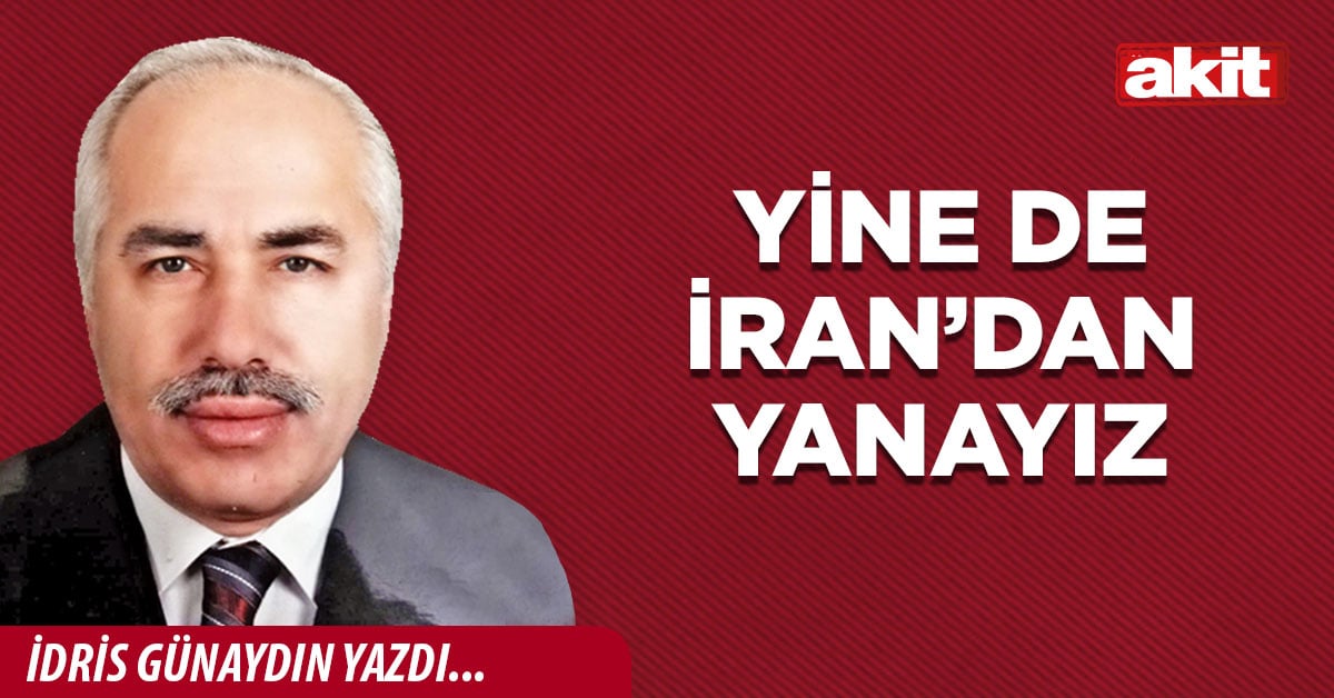 Yine de İran’dan yanayız
