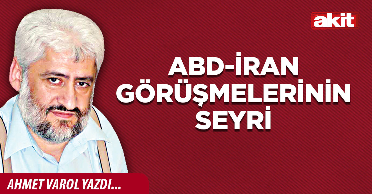 ABD-İran görüşmelerinin seyri