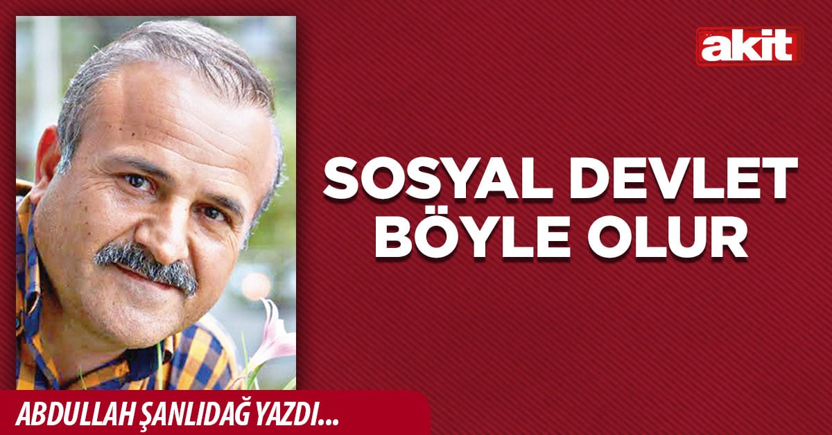 Sosyal devlet böyle olur
