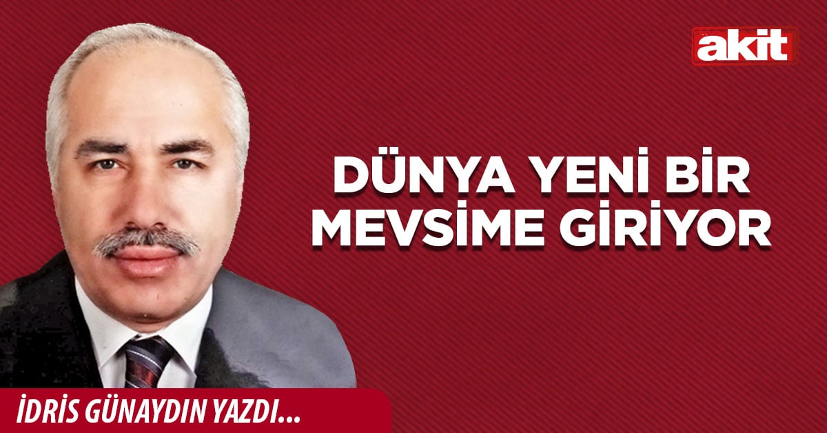 Dünya yeni bir mevsime giriyor