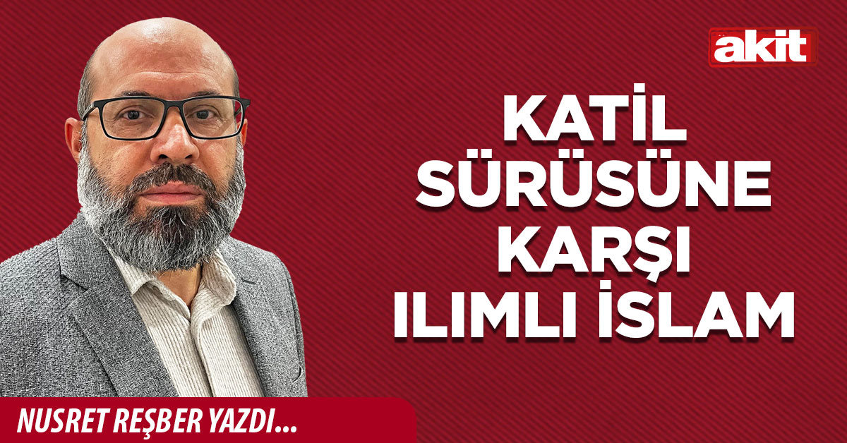 Katil sürüsüne karşı Ilımlı İslam