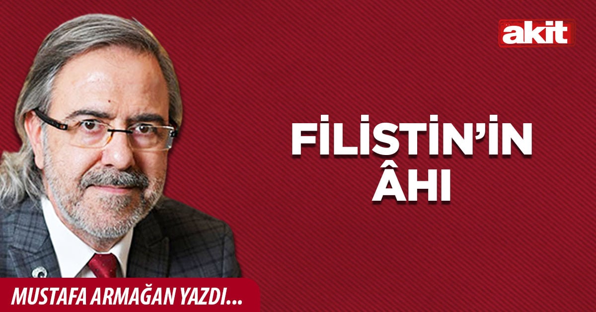 Filistin’in âhı