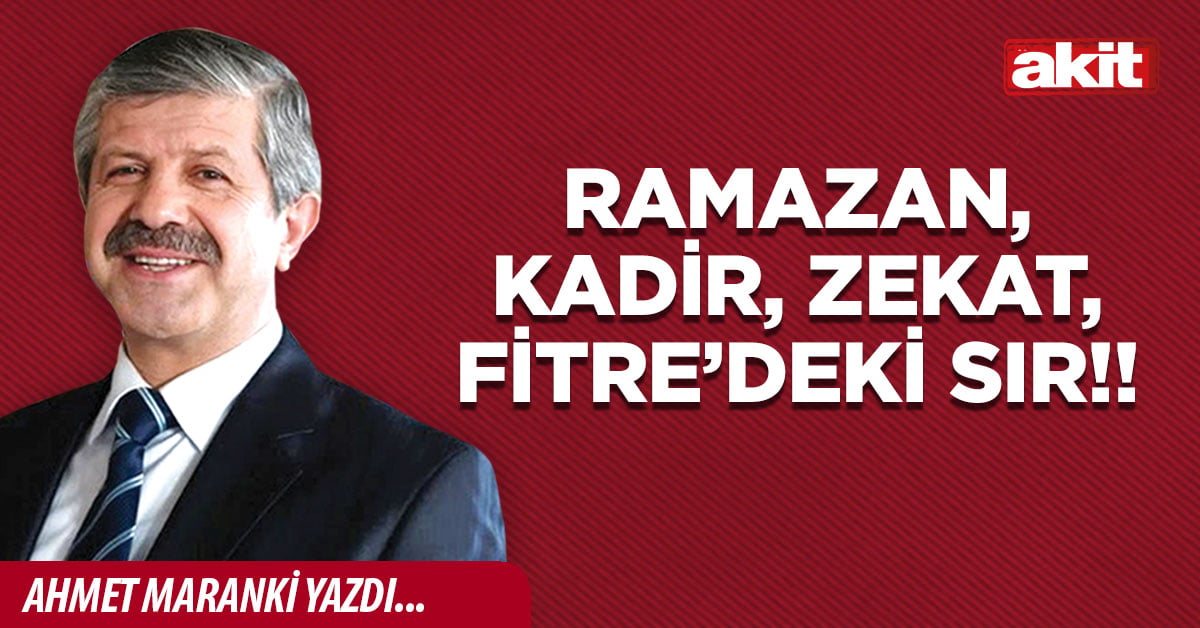 Ramazan, Kadir, Zekat, Fitre’deki sır!!